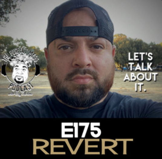 Ep. #175 - Revert